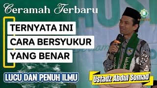 Download lagu The Right Way to Be Grateful According to Islam | Latest Lecture by Ustadz Abdul Somad mp3 Download lagu The Right Way to Be Grateful According to Islam | Latest Lecture by Ustadz Abdul Somad mp3