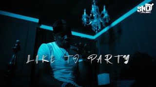 Like To Party - Meaku, Sndy (Official Video)