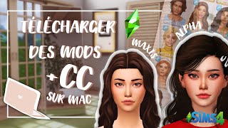 TÉLECHARGER DES CC ET DES MODS SUR MAC ? SIMS 4