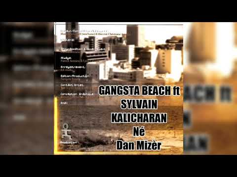 Gangsta Beach : La Paix (2010)