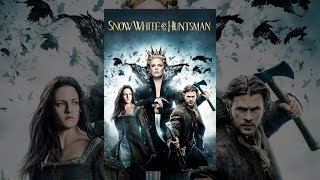 Snow White & the Huntsman