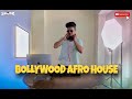 14 Minutes Of Bollywood Afro House Mix Late Night Chill House Party DJ Mix DJ SAMIR