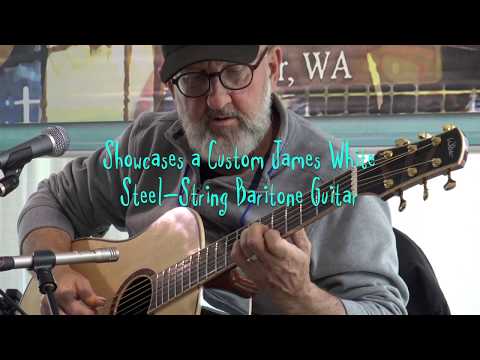 James White Guitars Showcased at the 2019 LaConner Guitar Festival - Clip 2