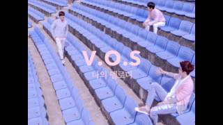 V.O.S - 나의 멜로디 My Melody (audio)
