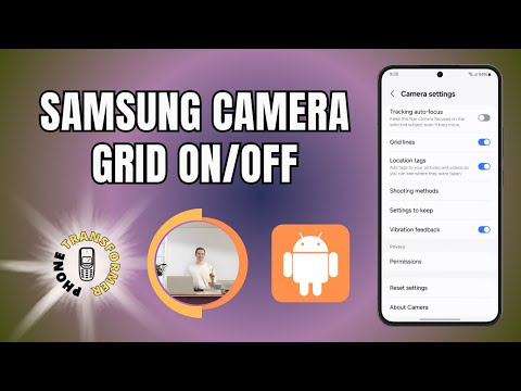 How to Turn on or Turn Off Camera Grid Lines on Samsung Phone - Step-by-Step Guide [2025]