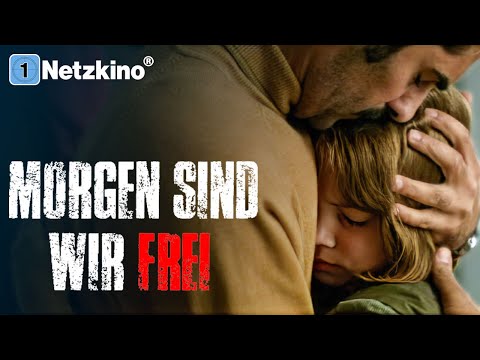 Tomorrow we are free (moving film ACCORDING TO TRUE EVENTS in full length, films German 2023)