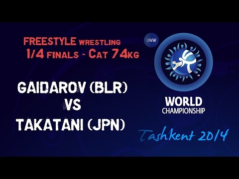 Quarterfinal - Freestyle Wrestling 74 kg - M. GAIDAROV (BLR) vs S. TAKATANI (JPN) - Tashkent 2014