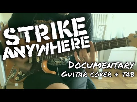 Strike Anywhere - Documentary [Nightmares of the West #1] (Guitar cover + Guitar tab)