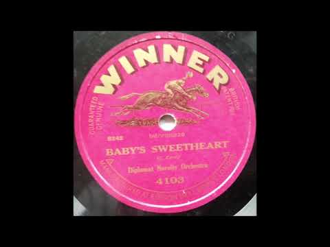 Diplomat Novelty orchestra ‎- Baby's sweetheart (1924)