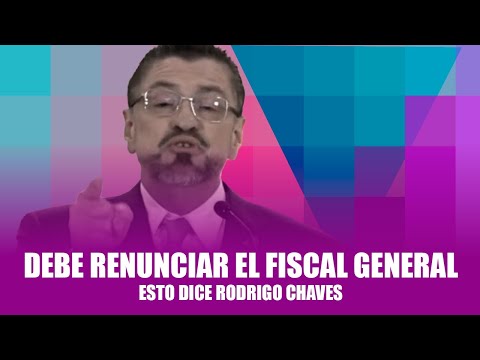 ¿Debe renunciar el Fiscal General? ¡Esto dice Rodrigo Chaves! #costarica #politica