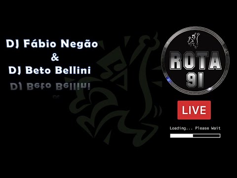 Programa Rota 91 -  DJ's Fábio Negão & Beto Bellini - Temporada 2022