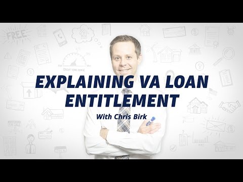 VA Loan Basics: How VA Entitlement Works