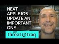 Next Apple IOS Update An Important One AT T ThreatTraq