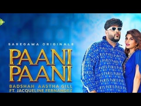Badshah | Paani Paani | Official Lyrical Video | Jacqueline Fernandez | Aastha Gill
