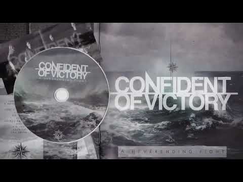 Confident of Victory - Getreu dem Glauben