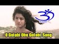 Omkaram Songs O Gulabi Oho Gulabi Rajasekhar Prema