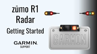 zūmo™ R1 Radar | Getting Started | Garmin Support