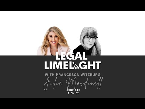 Legal Limelight with Julie MacDonell - YouTube