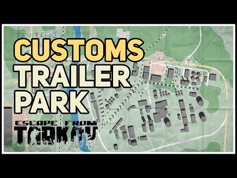 Customs Trailer Park Extraction Location Tarkov