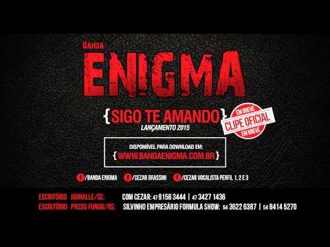 BANDA ENIGMA - Sigo Te Amando