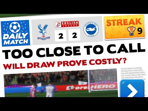 Streak - Score! Hero 2023 - Crystal Palace Vs. Brighton