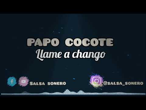 🎤Papo Cocote-🎶Llame A Chango🎶