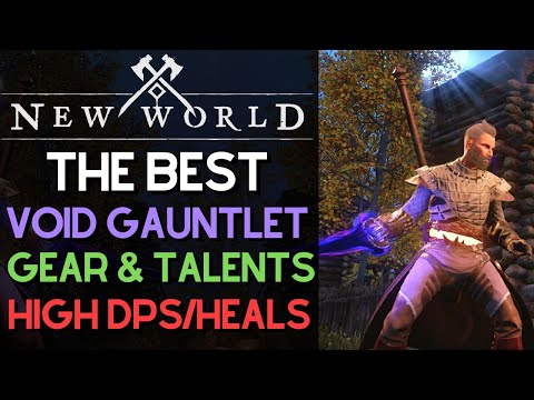 New World The Best Void Gauntlet Guide | Insane Dps & Healing Spec, Fastest Way To Max Void Weapon!
