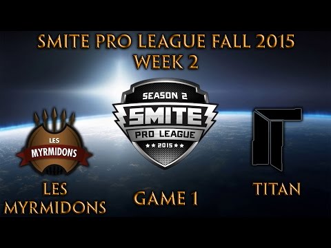 SPL Fall: Week 2 - Les Myrmidons vs. Titan (Game 1+2)