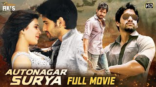 Autonagar Surya Latest Full Movie 4K  Naga Chaitan