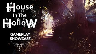 The House In The Hollow - Gameplay Showcase Video