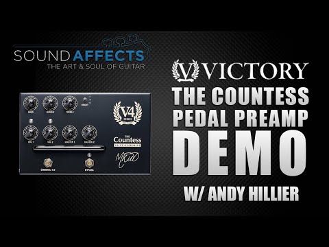Victory V4 The Countess Pedal Preamp Demo w/ Andy Hillier