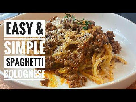 Easy and simple SPAGHETTI BOLOGNESE RECIPE | Homemade