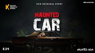 Haunted Car - Haunted India E29  Telugu Horror Sto