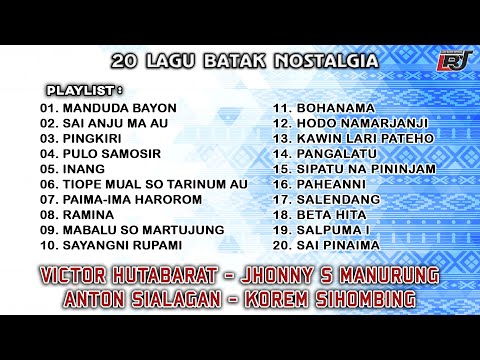 Kompilasi Lagu Batak Nostalgia - Victor Hutabarat, Jhonny Manurung, Anton Siallagan, Korem Sihombing