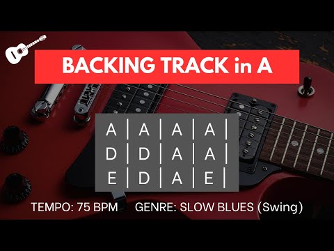 Backing Track / Jam Track: SLOW BLUES in A 75 bpm (swing-feel) for guitar solo & soloing practice