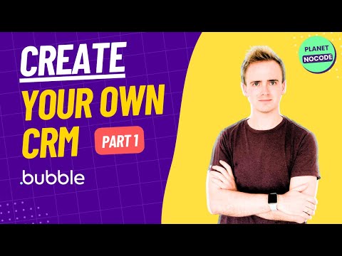 Build your own CRM with Bubble.io NoCode - Part 1 thumbnail