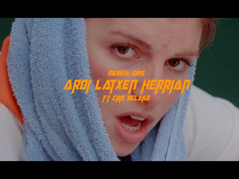 MERINA GRIS - Ardi Latxen Herrian ft. Cris Belako [official music video]