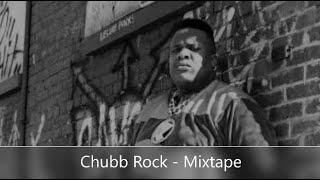 Chubb Rock - Mixtape (feat. KRS-One, Prince Paul, The Cella Dwellas, Jeru The Damaja, Biz Markie...)