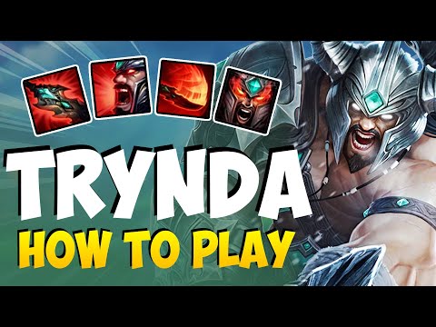 HOW TO PLAY TRYNDAMERE TOP FOR BEGINNERS | TRYNDAMERE Guide Season 11 | League of Legends