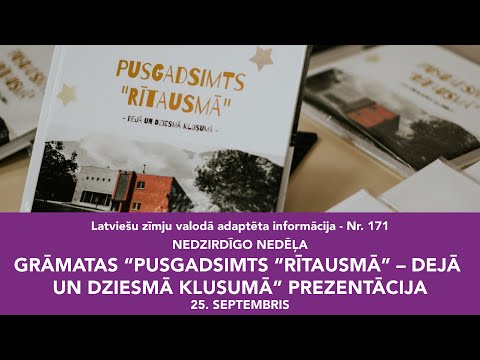 Video ziņas Nr. 171 “Nedzirdīgo nedēļa, 25. septembris”