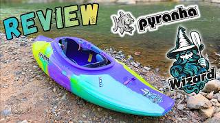 Pyranha Kayaks Wizard "Walkthrough/Review"