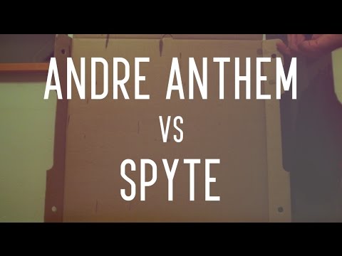 Andre Anthem vs Spyte