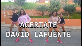ACÉRCATE - DAVID LAFUENTE FT. RASEL- COREOGRAFIA (DANCE VIDEO) #ACÉRCATEYBAILA