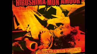 Hiroshima Mon Amour-Radio Mon Amour