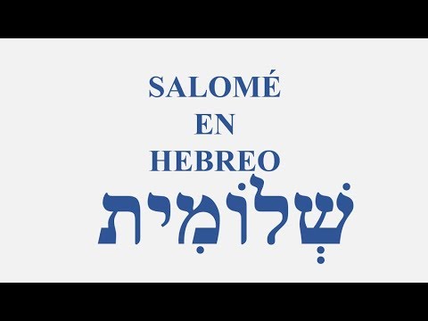 Salomé en hebreo (Shlomit) (שלומית)