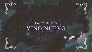 TWICE MÚSICA - Vino Nuevo (Hillsong Worship - New Wine) (video con letra)