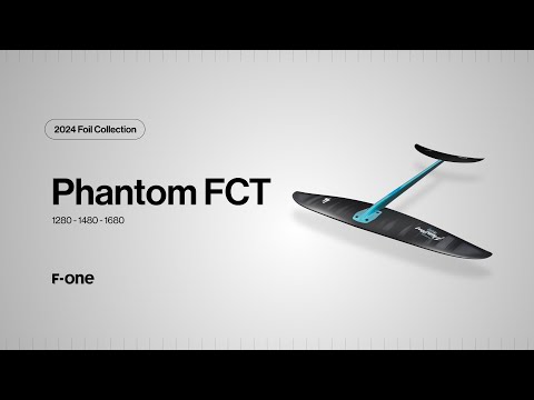 F-ONE | The PHANTOM FCT explained