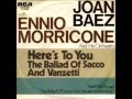 Ennio Morricone/Joan Baez - Here's To You ...