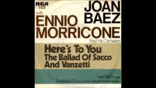 Ennio Morricone/Joan Baez - Here&#39;s To You (Extended)