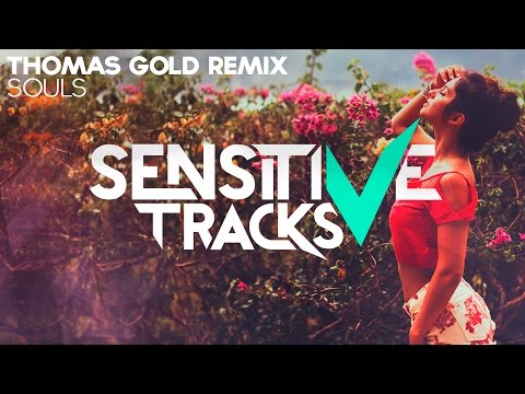 Borgeous feat. M.BRONX - Souls (Thomas Gold Remix)